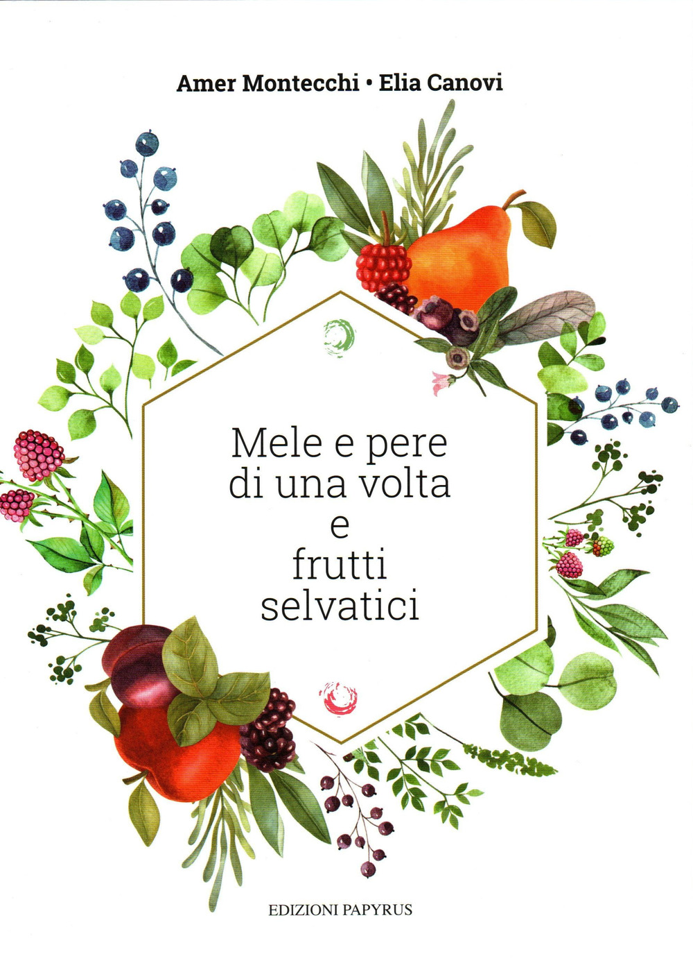 Mele e pere di una volta e frutti selvatici