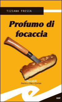 Profumo di focaccia
