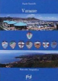 Varazze. Raccolta fotografica