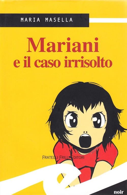 Mariani e il caso irrisolto