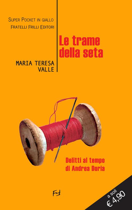 Le trame della seta