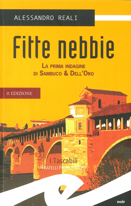 Fitte nebbie. La prima indagine di Sambuco & Dell'Oro
