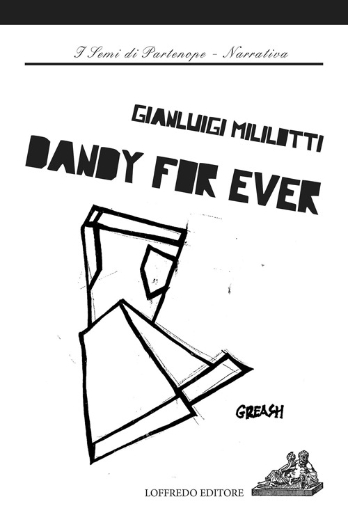 Dandy for ever