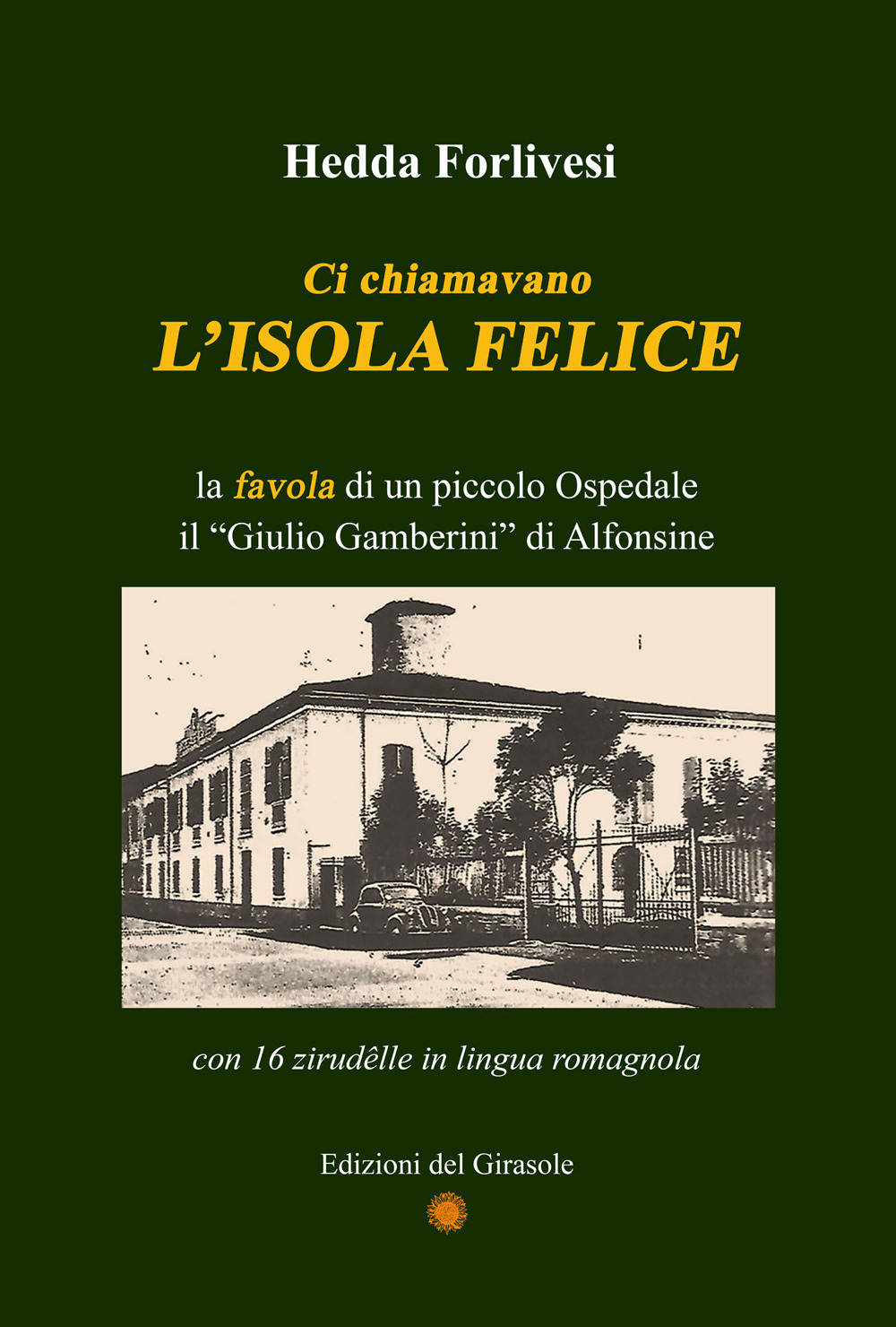 Ci chiamavano L'isola felice