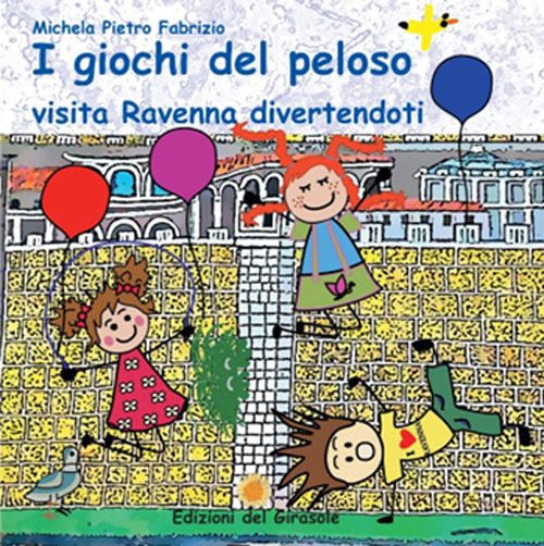I giochi del peloso. Visita Ravenna divertendoti