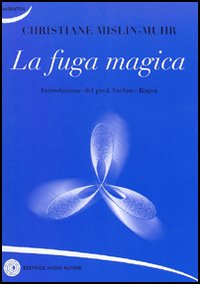 La fuga magica