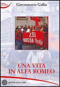 Una vita in alfa romeo