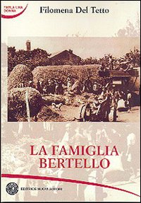 La famiglia Bertello