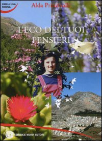 L'eco dei tuoi pensieri