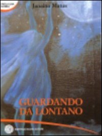 Guardando da lontano