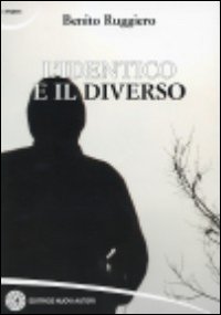 L'identico e il diverso