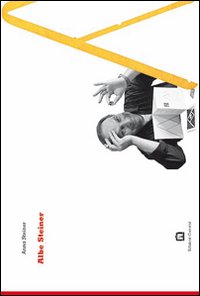 Albe Steiner. Ediz. italiana e inglese