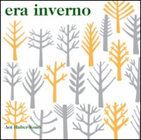 Era inverno