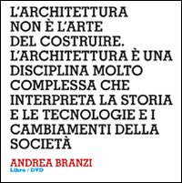 Design interviews. Andrea Branzi. Ediz. italiana e inglese