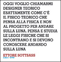 Design interviews. Ettore Sottsass. Ediz. italiana e inglese