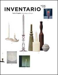 Inventario. Tutto è progetto-Everything is a project. Vol. 5