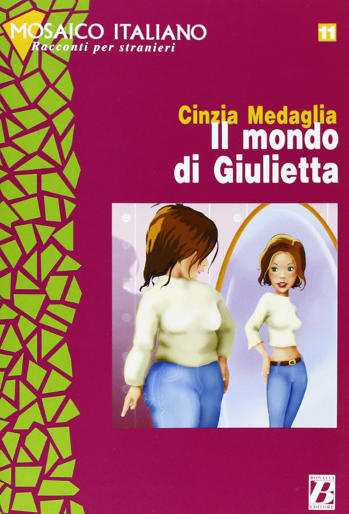 Il mondo di Giulietta. 2° livello