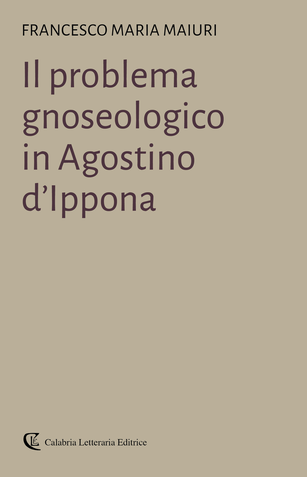 Il problema gnoseologico in Agostino d'Ippona