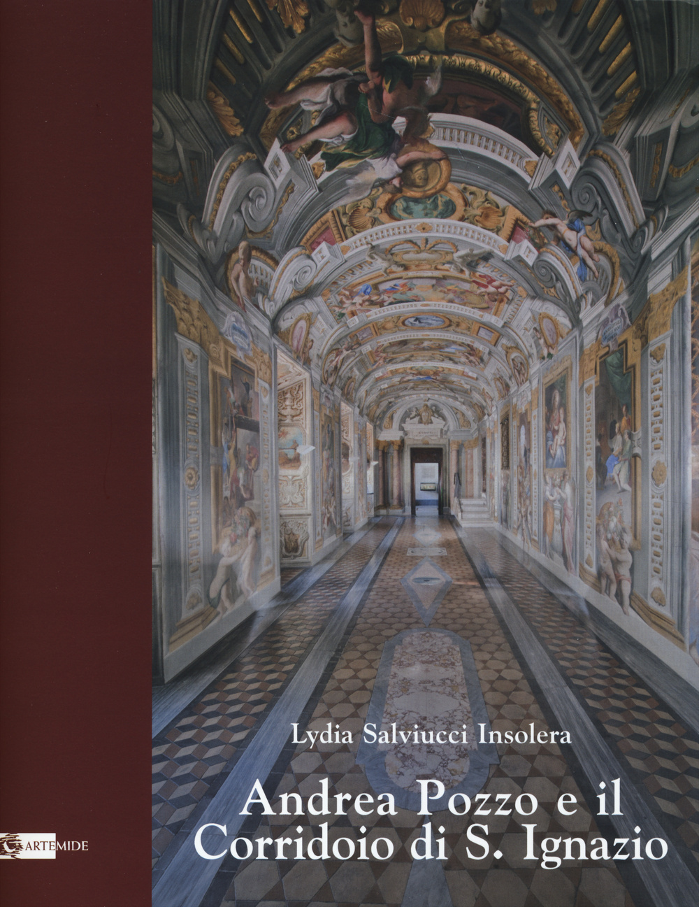 Andrea Pozzo e il Corridoio di S. Ignazio