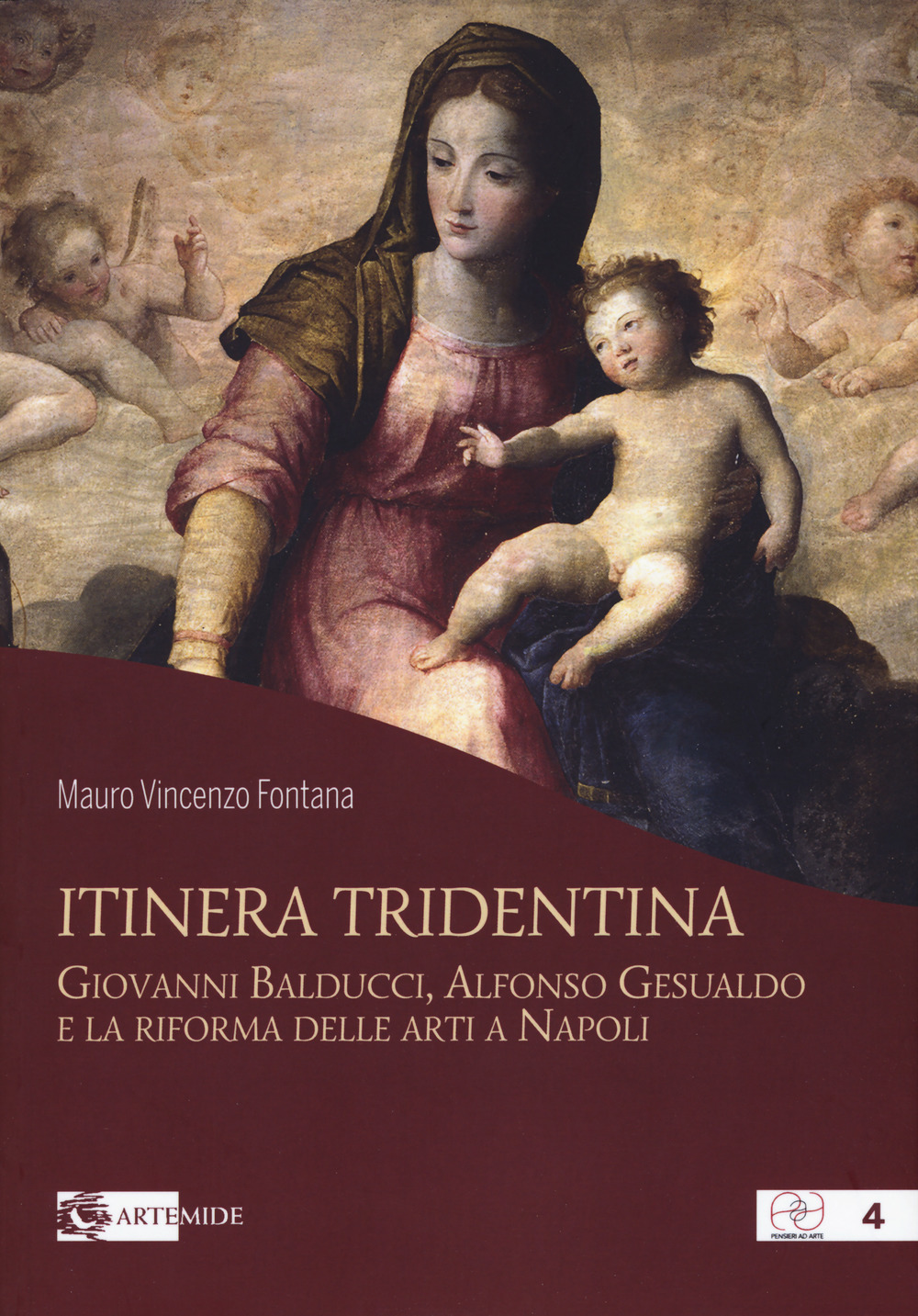 Itinera tridentina. Giovanni Balducci, Alfonso Gesualdo e la riforma delle arti a Napoli