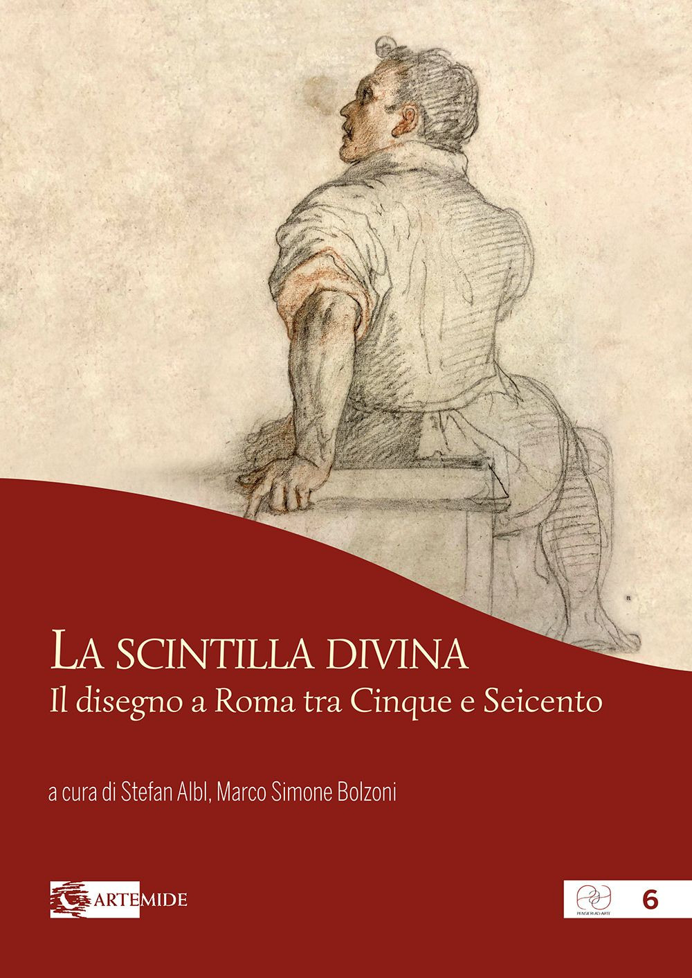 La scintilla divina. Il disegno a Roma tra Cinque e Seicento