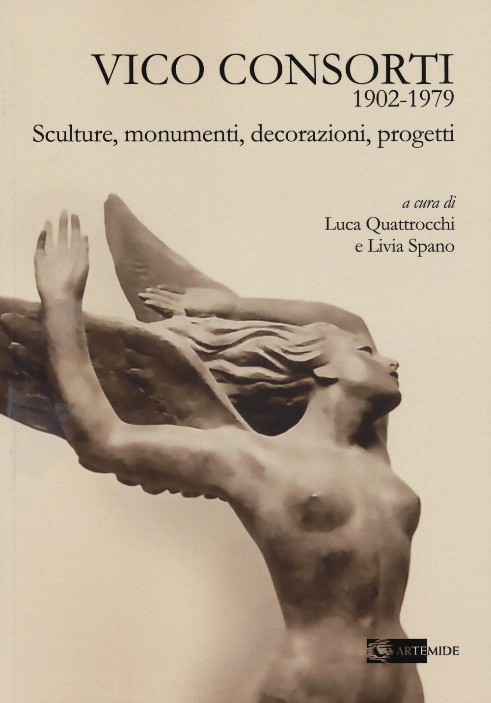Vico Consorti 1902-1979. Sculture, monumenti, decorazioni, progetti