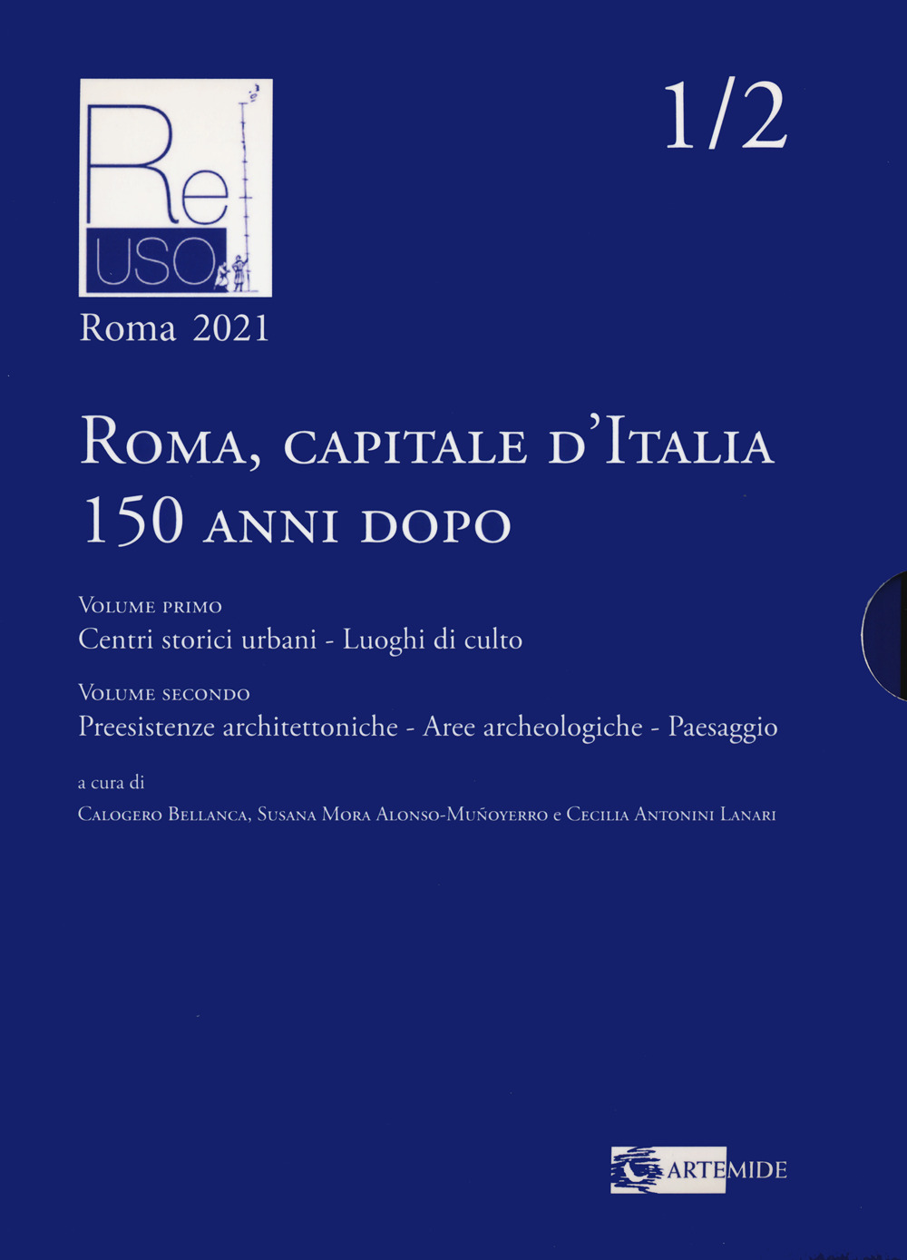 Roma capitale d'Italia 150 anni dopo