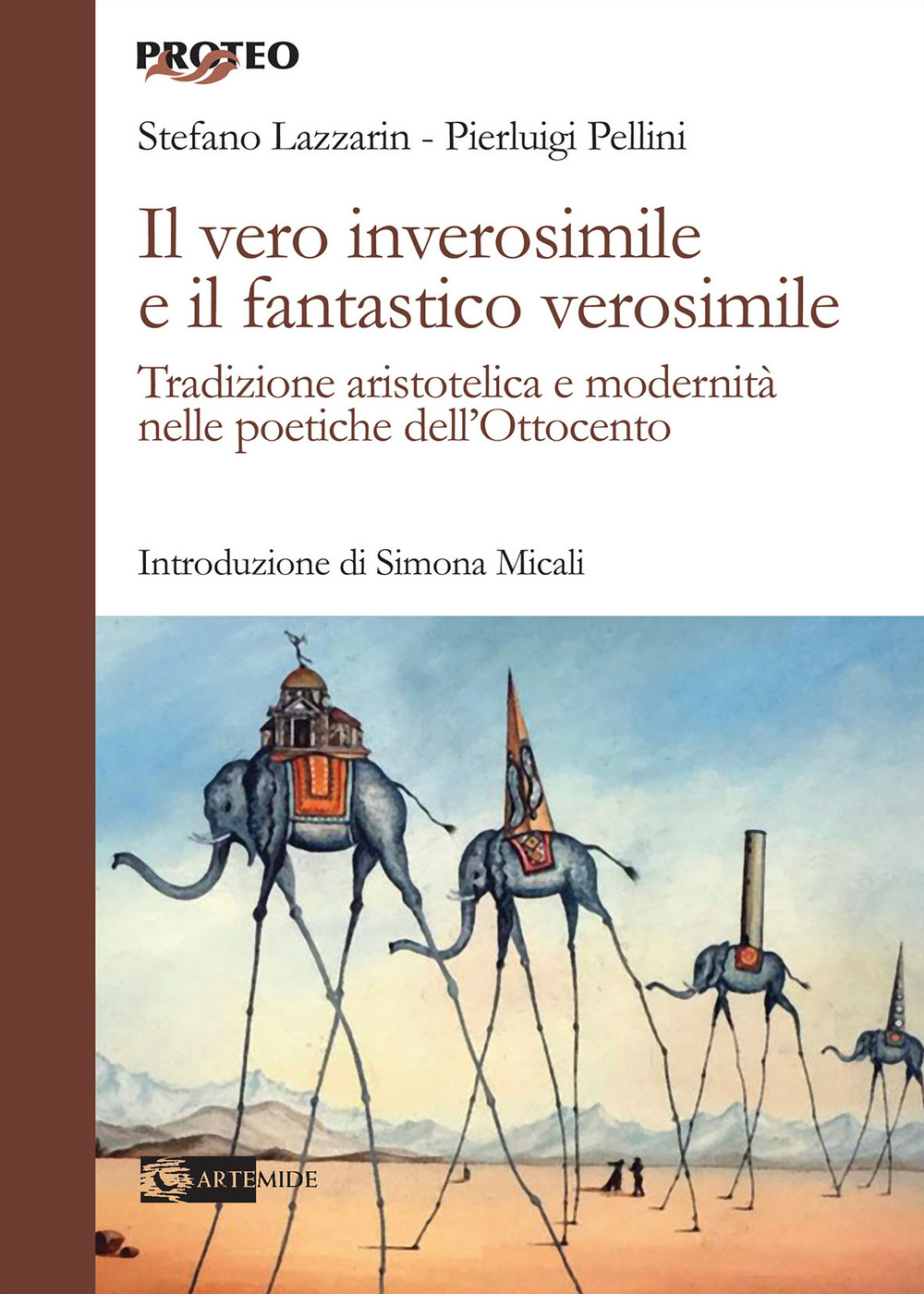 Il vero inverosimile e il fantastico verosimile. Tradizione aristotelica e modernità nelle poetiche dell’Ottocento
