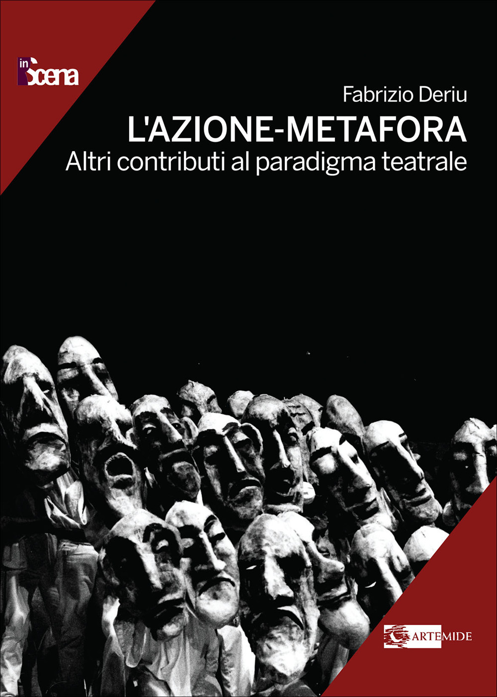 L'azione-metafora. Altri contributi al paradigma teatrale