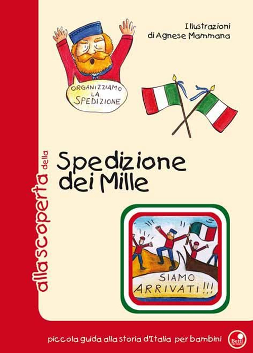 Alla scoperta della spedizione dei 1000