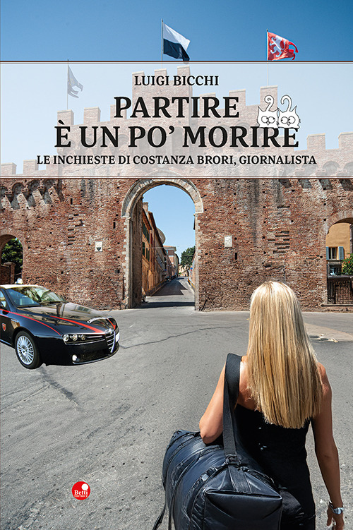 Partire è un po' morire. Le inchieste di Costanza Brori, giornalista
