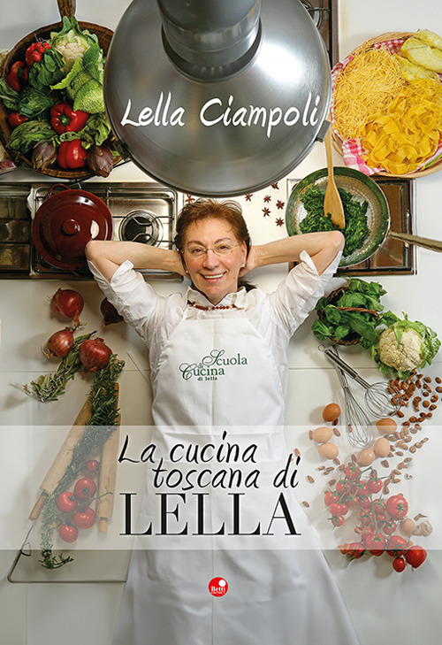 La cucina toscana di Lella