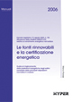 Le fonti rinnovabili e la certificazione energetica