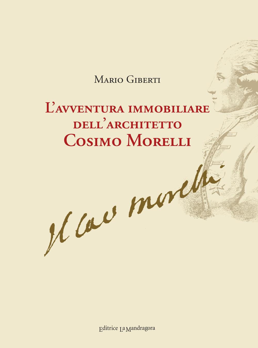 L'avventura immobiliare dell'architetto Cosimo Morelli