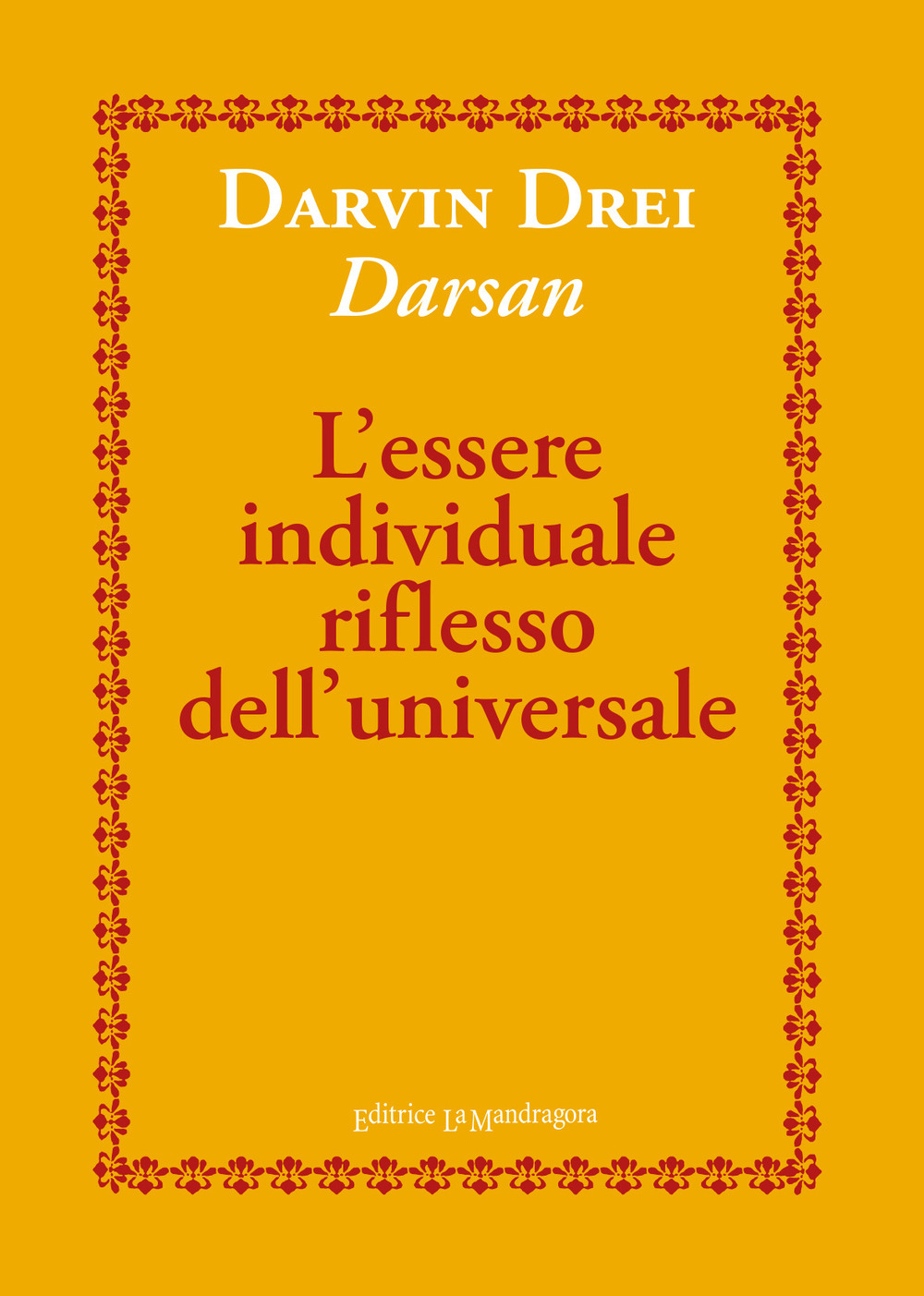 L'essere individuale riflesso dell’universale