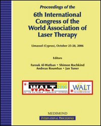 Sixth International congress of the World association of laser therapy (Limassol, 26-29 October 2006)