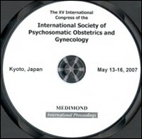 The fifth International congress of the International society of psychosomatic obstetrics and gynecology, ISPOG (Kyoto, 13-17 May 2007). CD-ROM