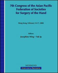 Seventh Congress of the Asian pacific federation of societies for surgery of the hand, APFSSH (Hong Kong, 14-17 February 2008)