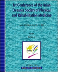 First conference of the Asian Oceania Society of Physical and Rehabil itation Medicine (Nanjiing, China, may 16-19, 2008)