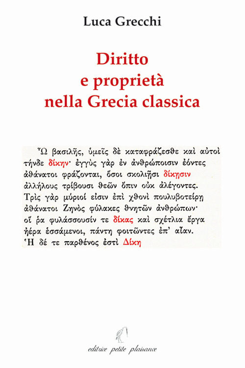 Diritto e proprietà nella Grecia classica paralleli con il nostro temo