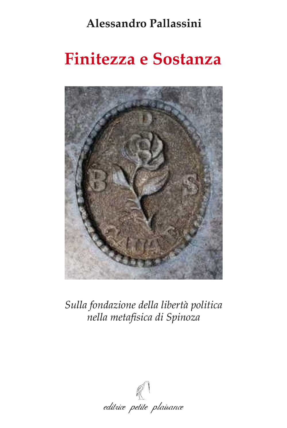 Finitezza e sostanza. Sulla fondazione della libertà politica nella metafisica di Spinoza