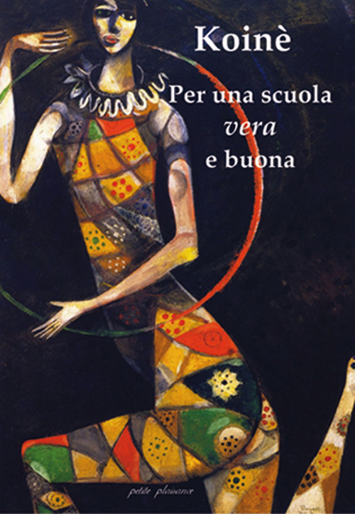 Per una scuola vera e buona