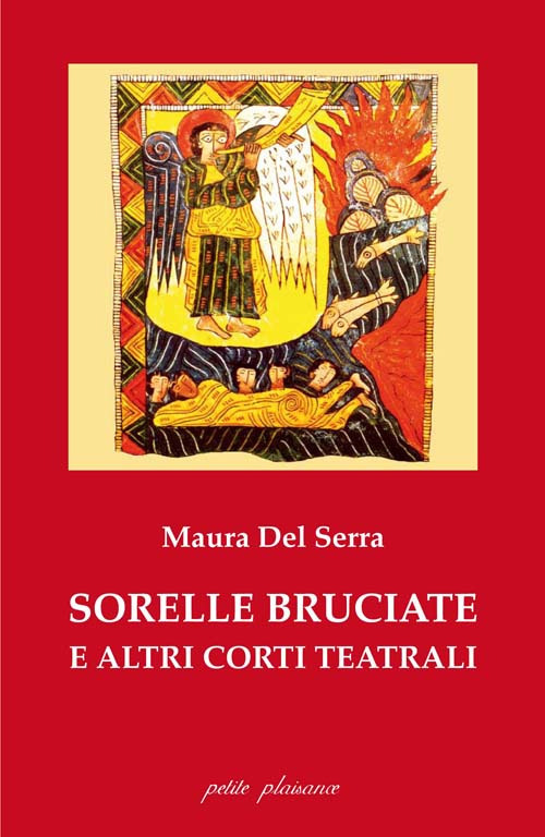 Sorelle bruciate e altri corti teatrali