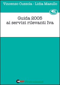 Guida 2005 ai servizi rilevanti IVA