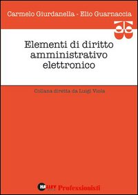 Elementi di diritto amministrativo elettronico