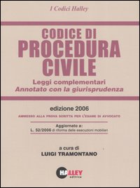 Codice di procedura civile 2006. Leggi complementari. Annotato con la giurisprudenza