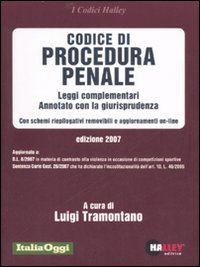 Codice di procedura penale. Leggi complementari. Annotato con la giurisprudenza