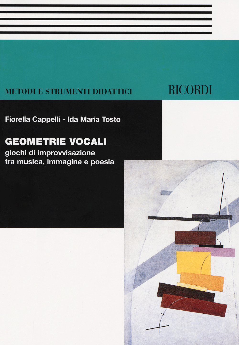 Geometrie vocali. Giochi di improvvisazione tra musica, immagine e poesia