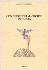 Con i fiori dei mandorli in faccia