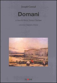 Domani. Testo inglese a fronte